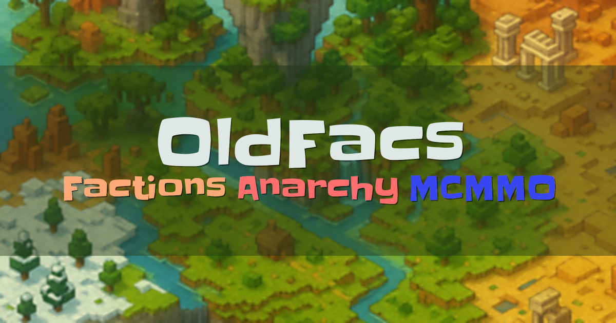 Banner for OldFacs Classic Factions Anarchy (oldfacs.com)