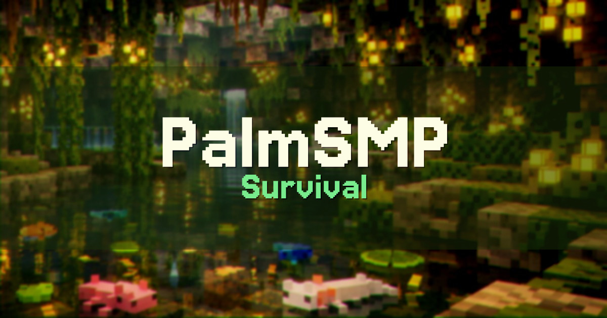 Banner for PalmSMP Survival (play.palmsmp.net)