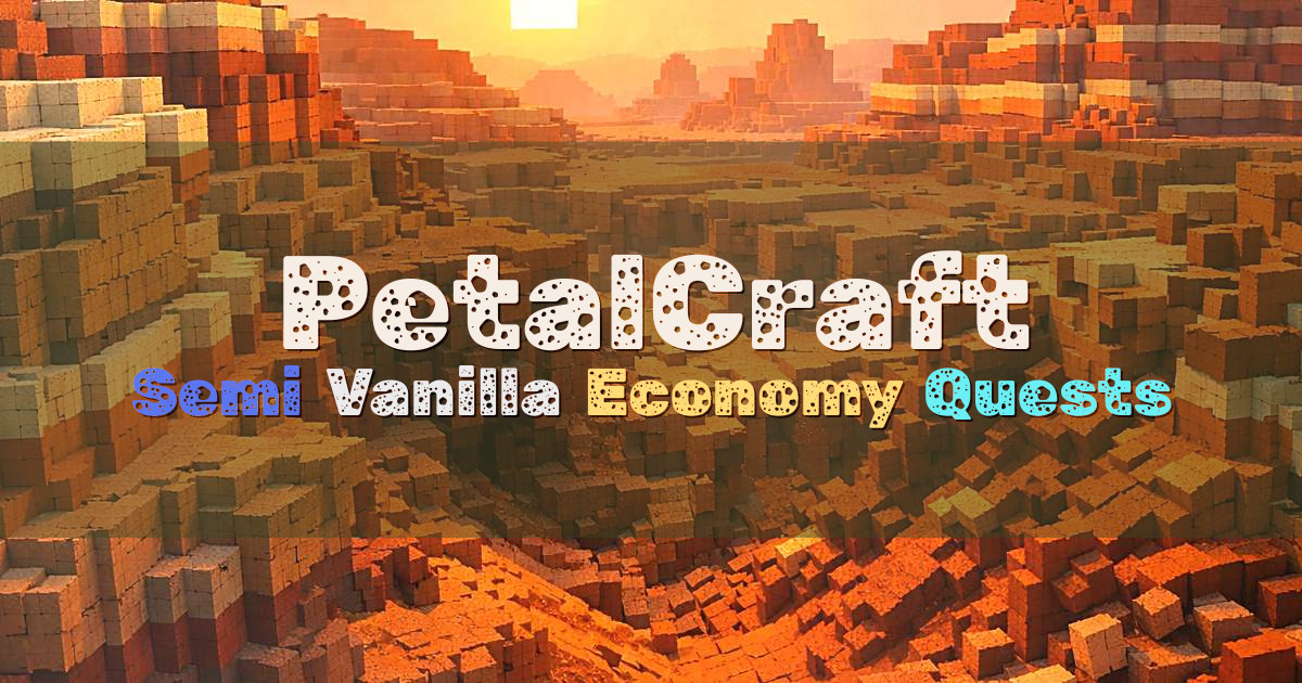 Banner for PetalCraft Semi Vanilla SMP with Trade Economy (ms.petalcraft.org)
