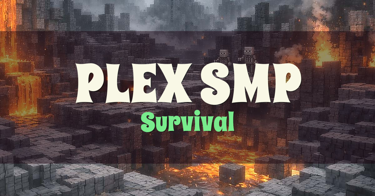 Banner for PLEX SMP Survival (play.plexsmp.xyz)