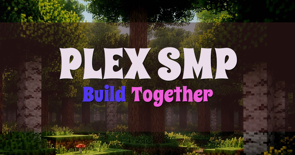PLEX SMP Survival Minecraft server