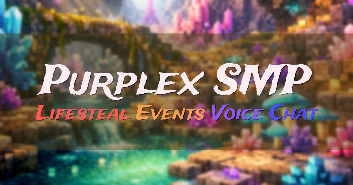 Banner for Purplex SMP Lifesteal Survival With Weekly Revives (play.purplex.club)