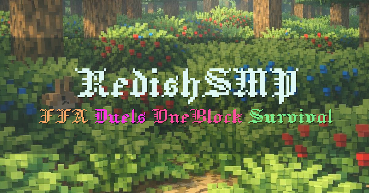 Banner for RedishSMP FFA Duels OneBlock Survival (redishsmp.net)