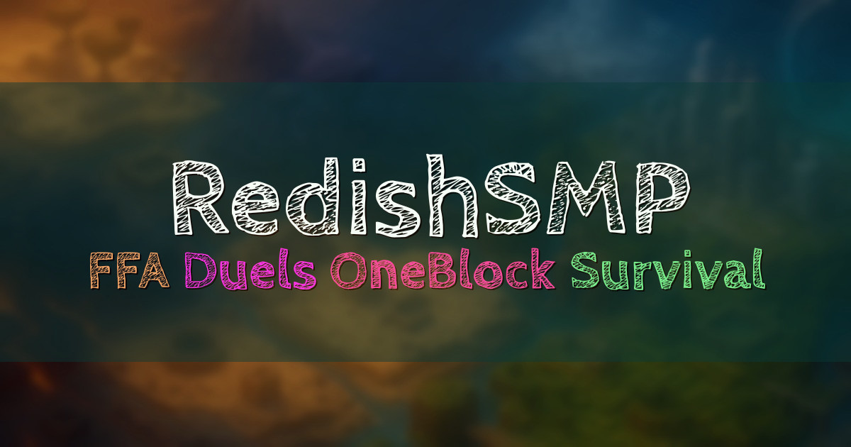 Banner for RedishSMP OneBlock SMP and FFA Duels (redishsmp.net)