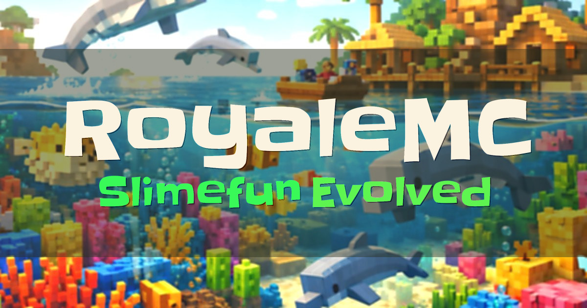 RoyaleMC Slimefun Minecraft server
