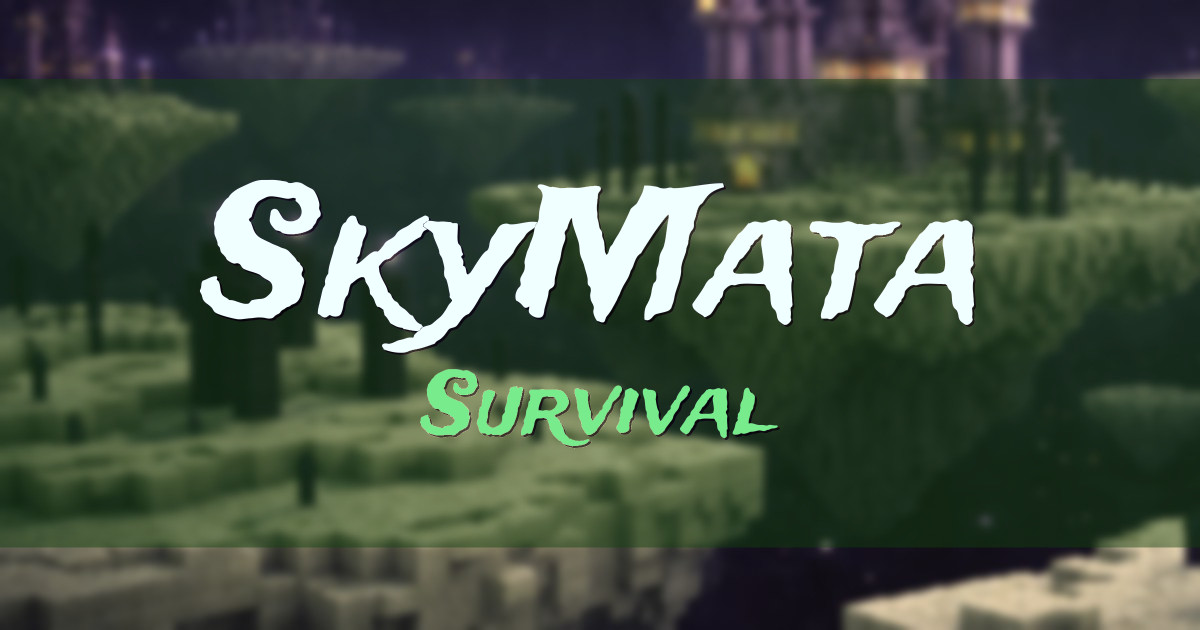 Banner for SkyMata Survival