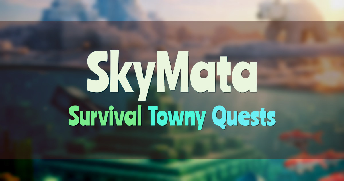 Banner for SkyMata Survival with Towns Nations and Quests (play.skymata.games)