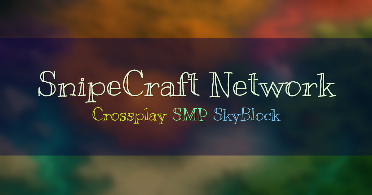 Banner for SnipeCraft Network Crossplay SMP Lifesteal SkyBlock (play.snipecraft.net)