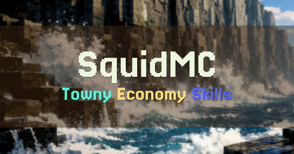 Banner for SquidMC Towny Economy Skills No Resets (play.squidmc.net)