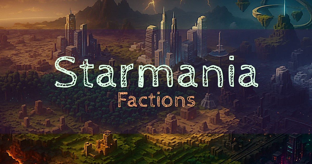 Starmania Factions Minecraft server