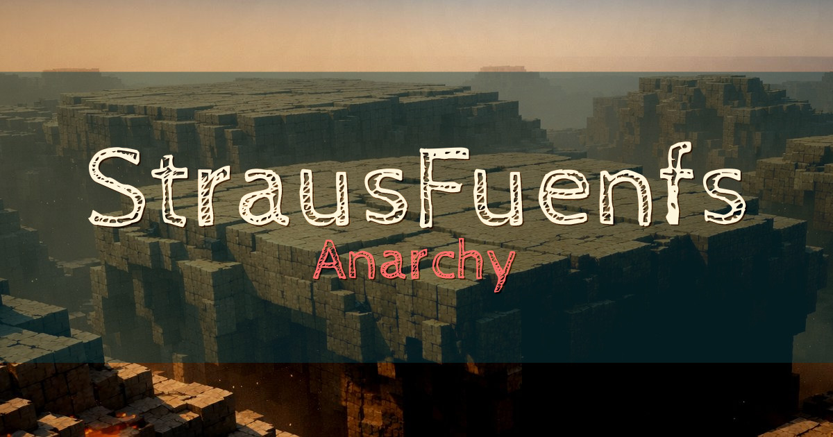 StrausFuenfs Anarchy Minecraft server