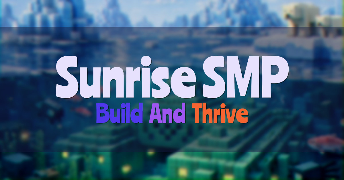 Sunrise SMP Survival Minecraft server