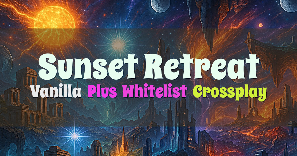 Banner for Sunset Retreat Vanilla Plus Seasonal SMP (sunsetretreat.uk)