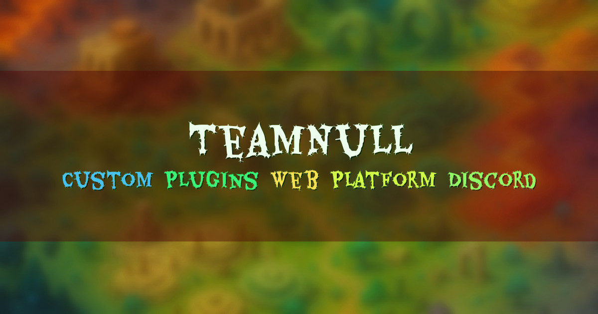 Banner for TeamNull Custom Plugin and Web Ecosystem (teamnull.kr)