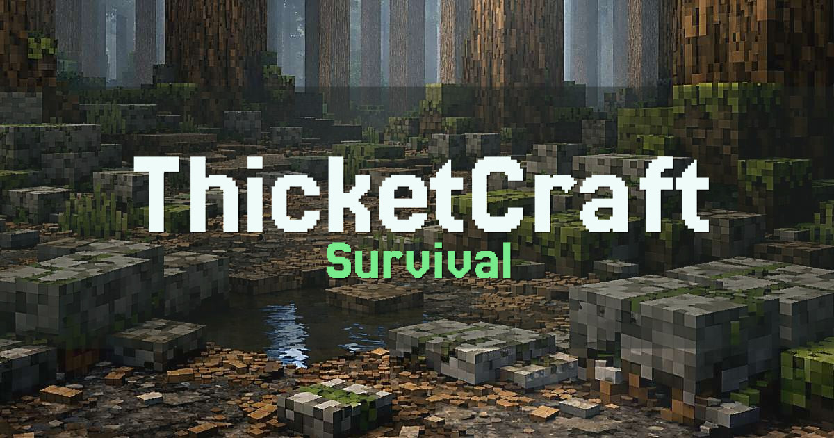 Banner for ThicketCraft Survival