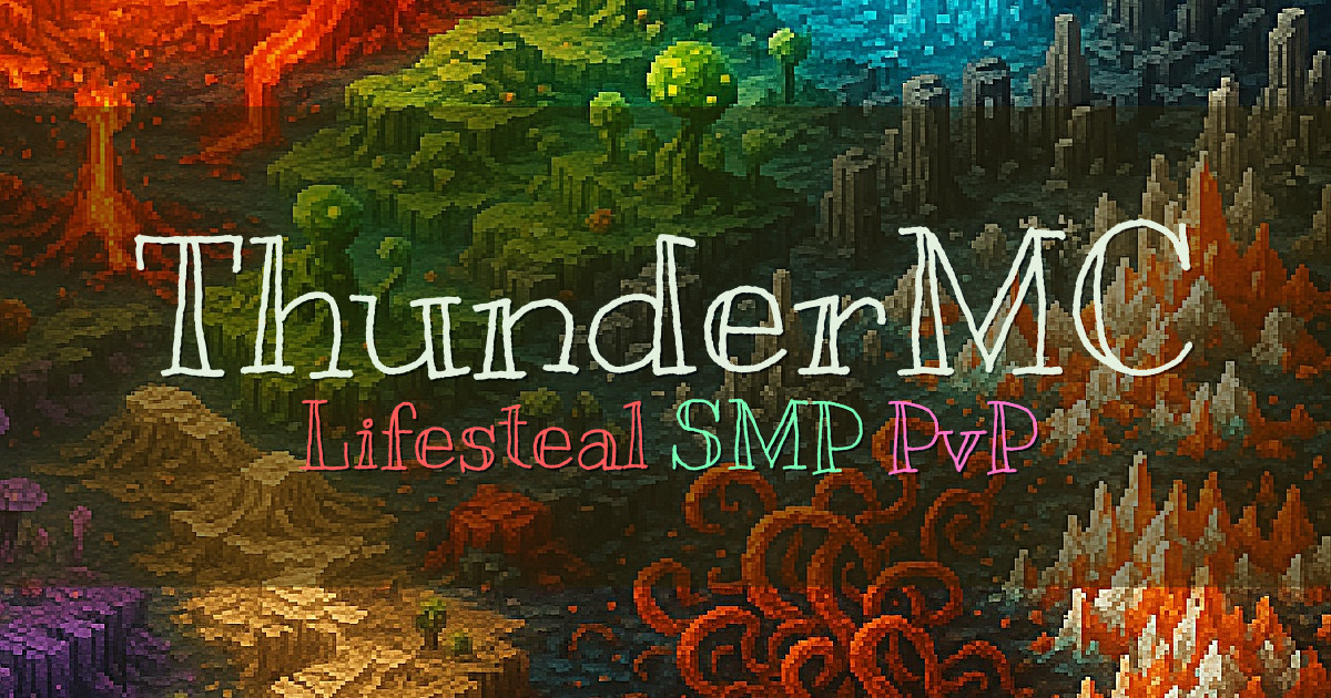 Banner for ThunderMC Lifesteal SMP (mcthunder.mine.bz)