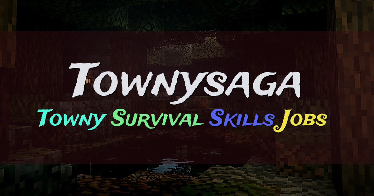Banner for TownySaga Towny Survival Skills Jobs and Quests (play.townysaga.com)