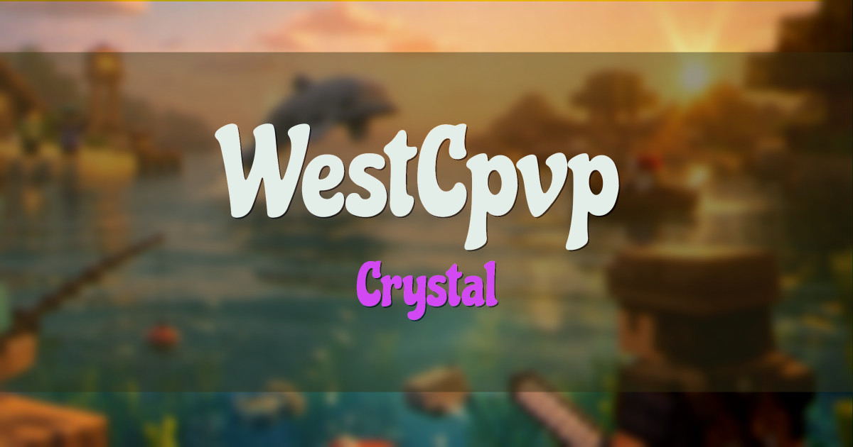 WestCpvp Crystal Minecraft server