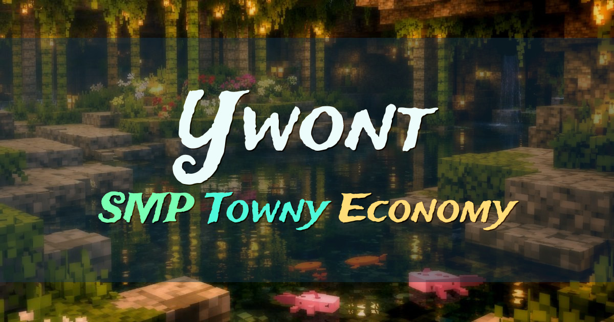 Banner for Ywont SMP Towny Survival with Auction House (ywontit.work)