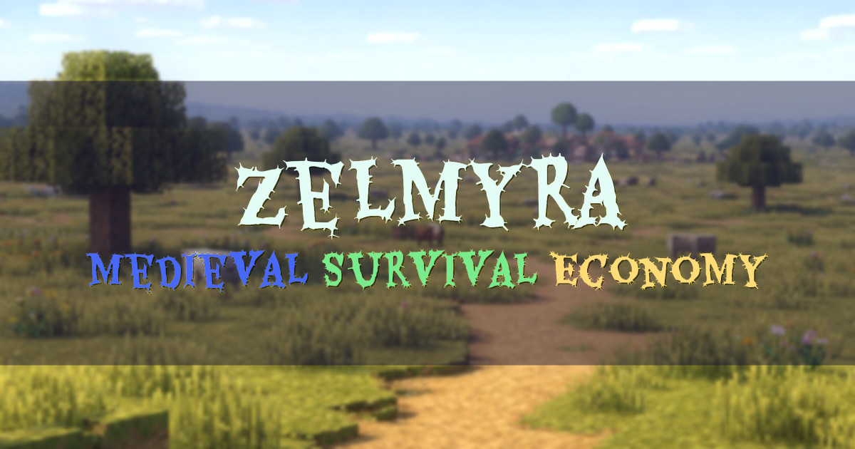Banner for Zelmyra Medieval Survival SMP With Custom Gear (zelmyra.net)