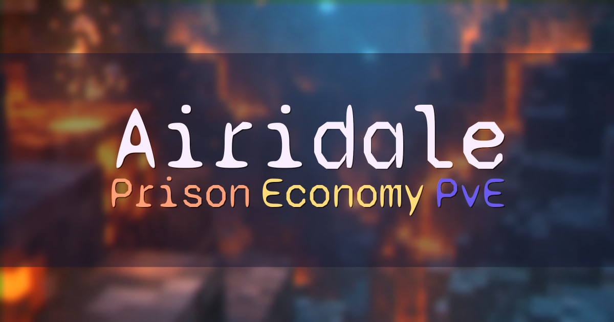 Banner for Airidale Classic Prison with Custom Features (play.airidale.net)
