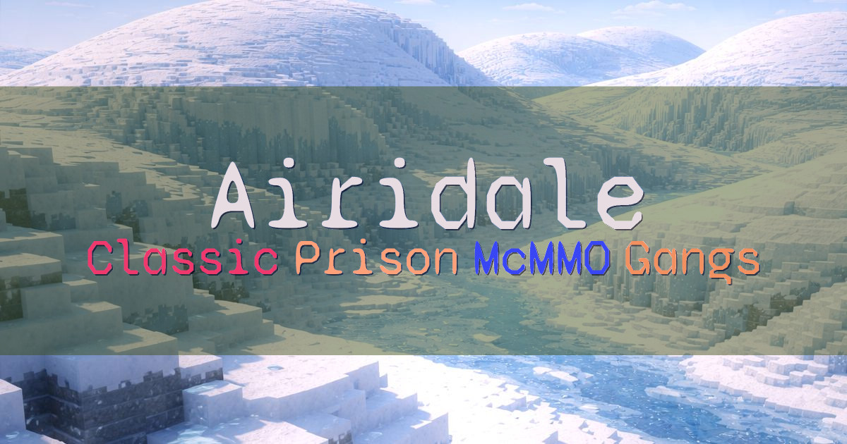 Banner for Airidale Classic Prisons with McMMO and Gangs (play.airidale.net)