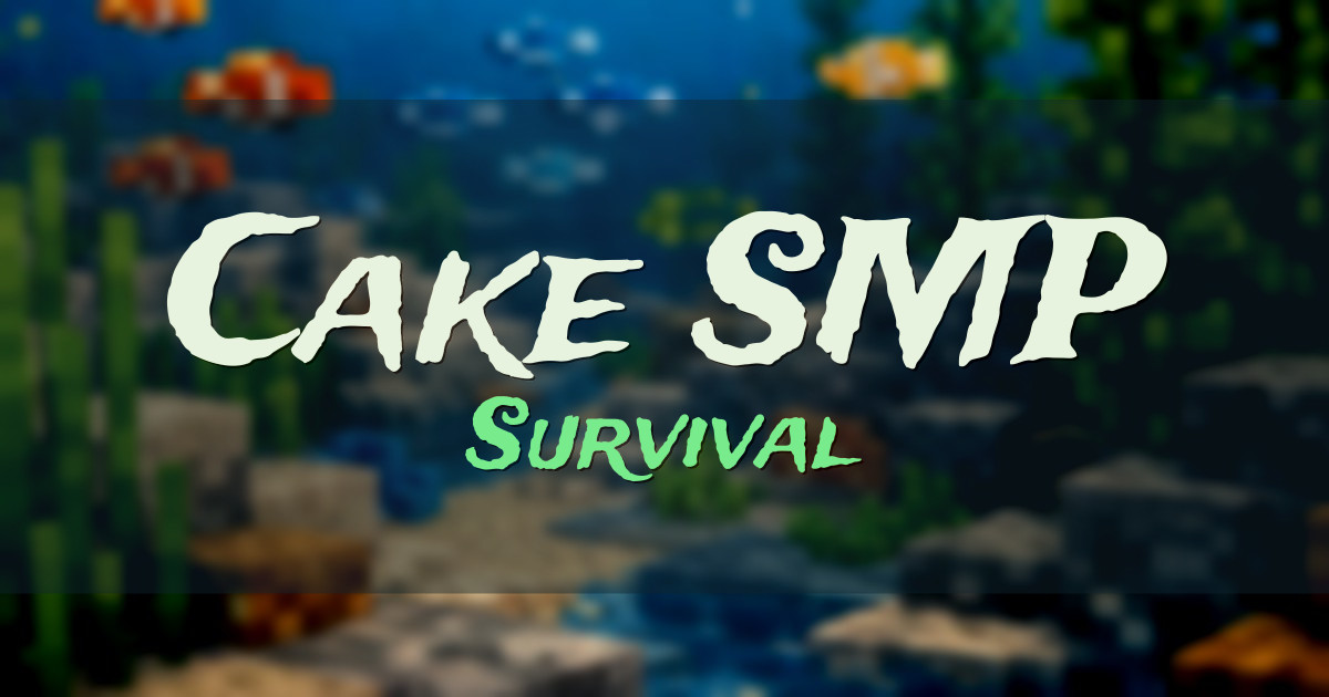 Banner for Cake SMP Survival (cakesmp.com)