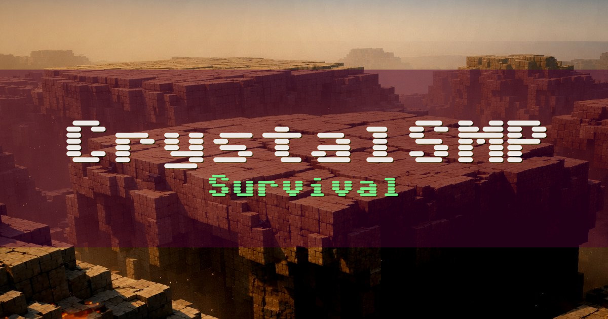 Banner for CrystalSMP Survival (187.77.100.223)