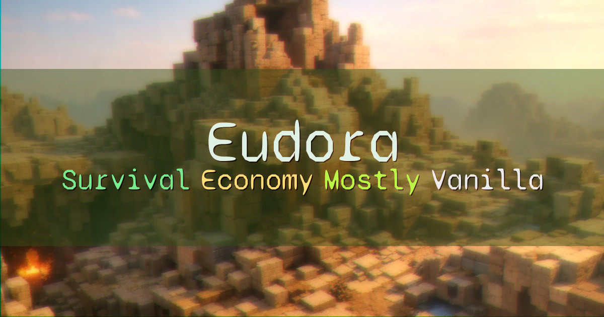 Banner for Eudora Vanilla Survival with Slimefun and Economy (play.eudoramc.net)