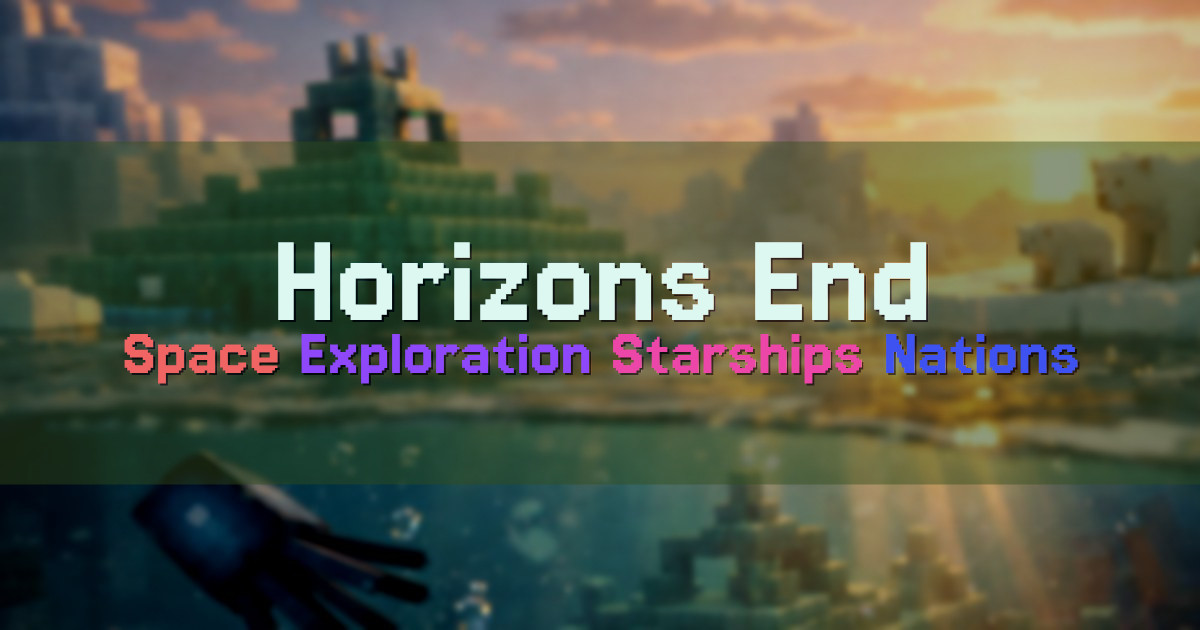 Banner for Horizons End Space Exploration and Starships (play.horizonsend.net)