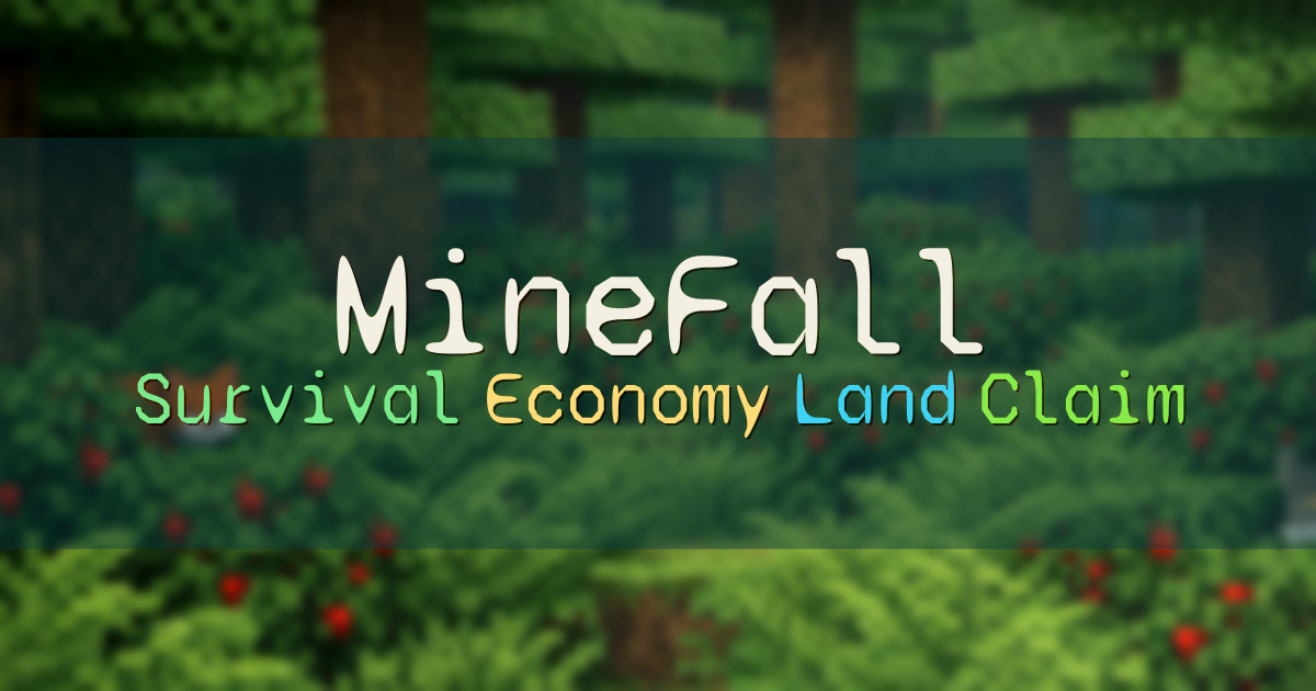 Banner for MineFall Survival Server with Economy and Land Claim