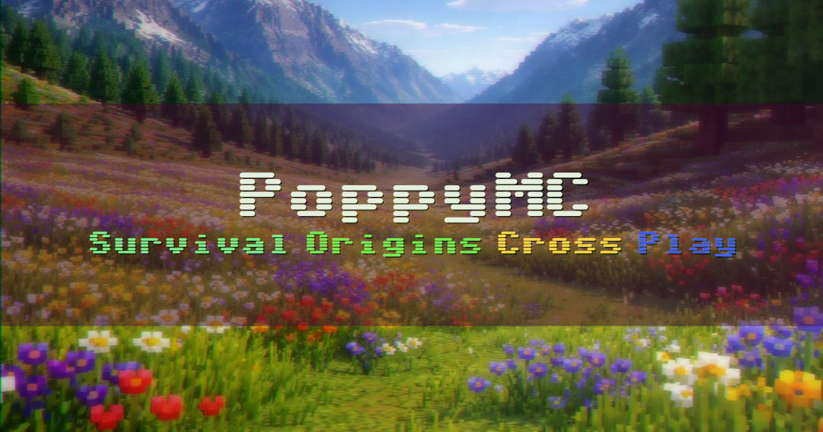 Banner for PoppyMC Cozy Survival with Flower Origins (play.poppymc.com)
