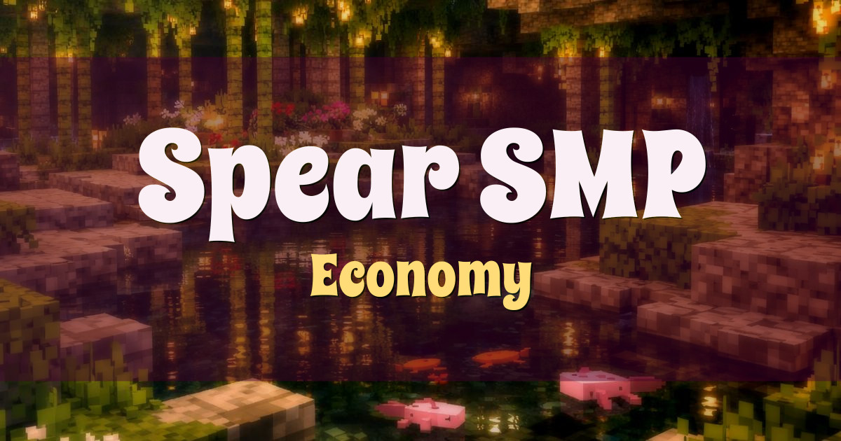 Banner for Spear SMP Economy (spearsmp.io)