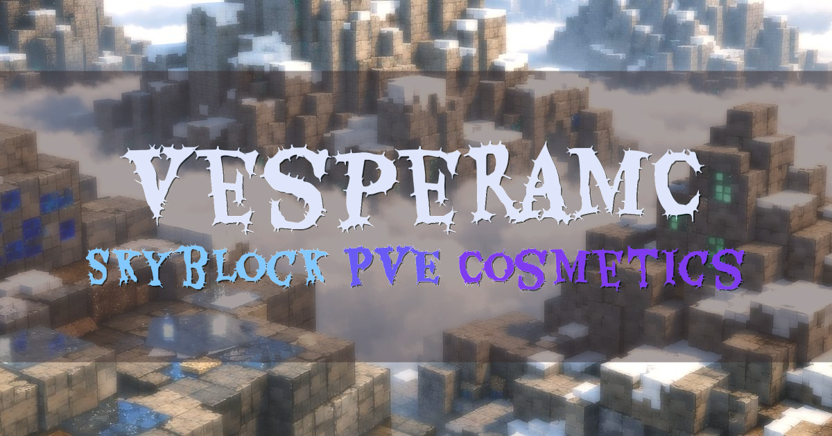 Banner for VesperaMC Skyblock with Custom Dungeons and Cosmetics (vesperamc.com)