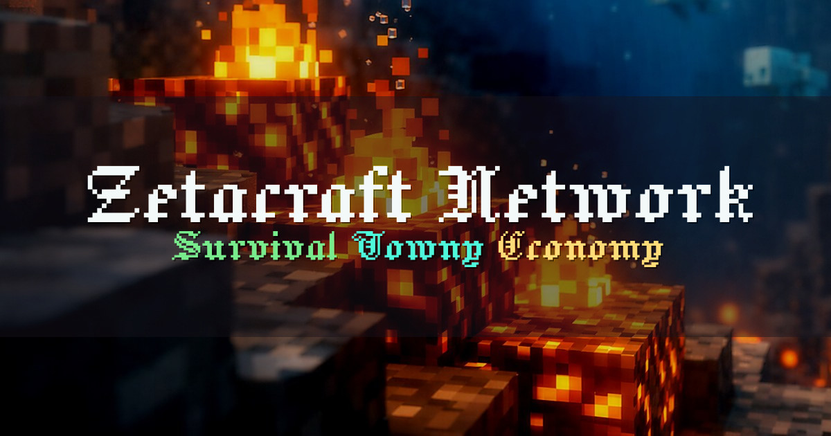 Banner for Zetacraft Network Survival Towny Chile (mc.zetacraft.live)