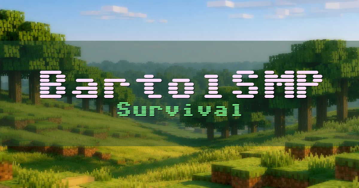 Banner for BartolSMP Survival (play.bartolsmp.net)
