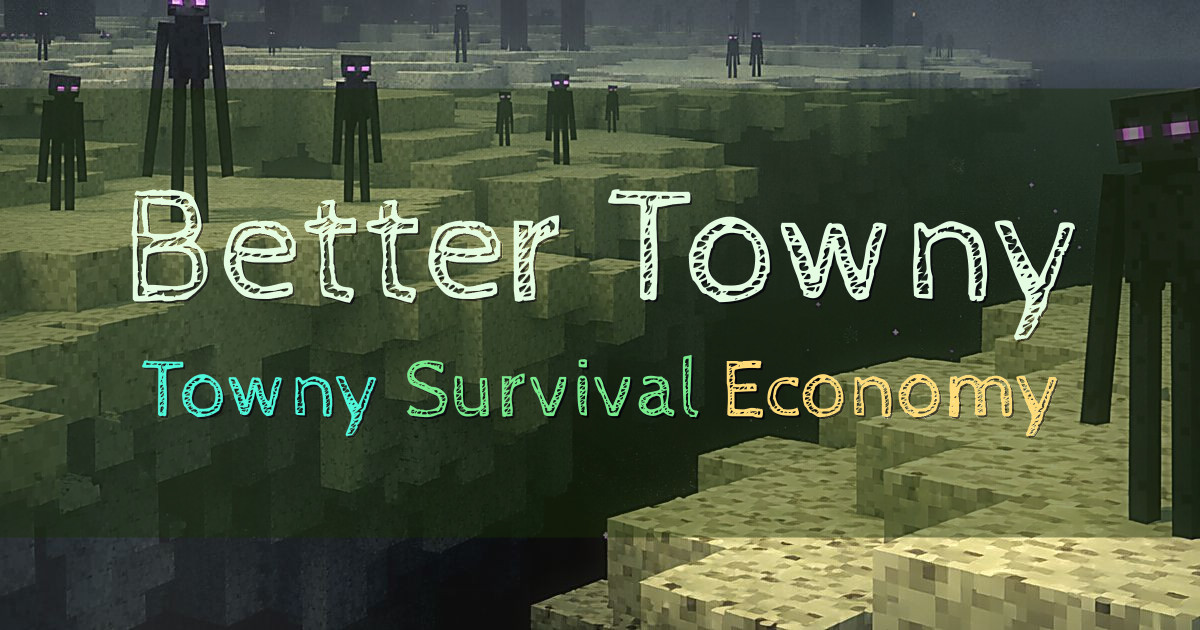 Banner for Better Towny Survival RPG (play.jozzah.com)