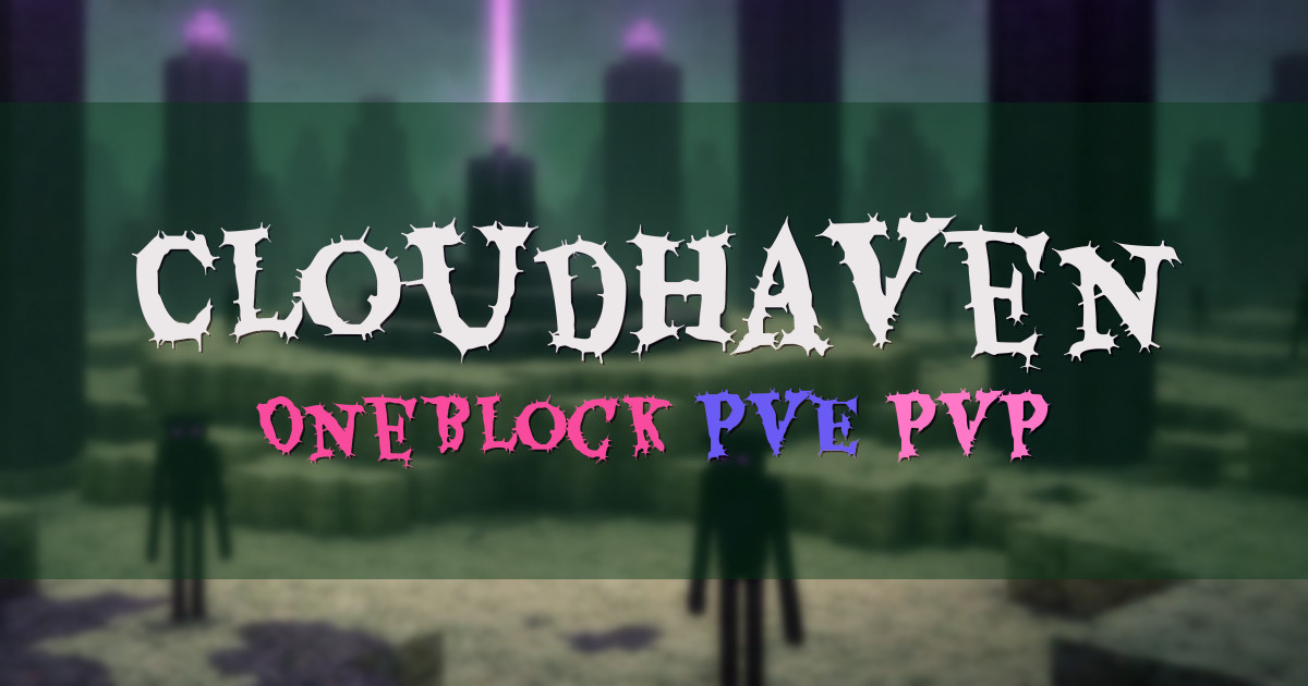 Banner for CloudHaven OneBlock Network (ms.cloudhavenmc.net)