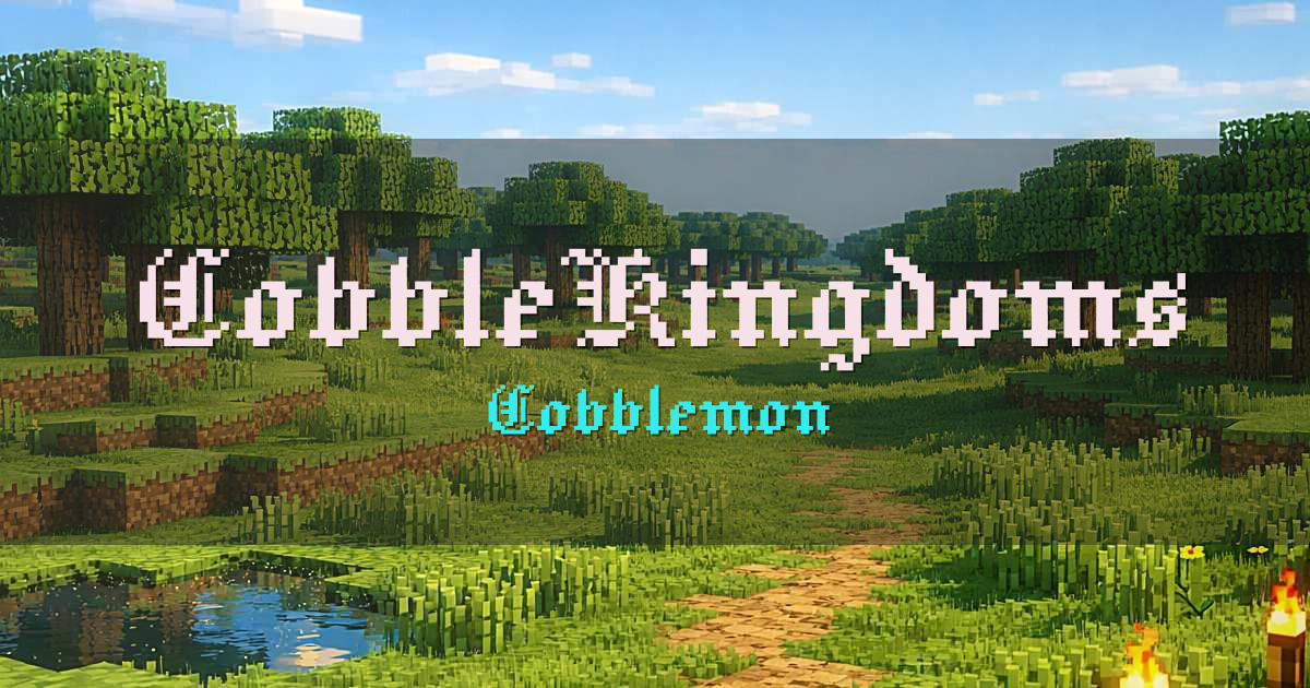 Banner for CobbleKingdoms Cobblemon (play.cobblekingdoms.com)