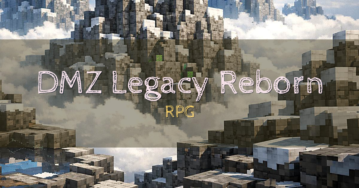 Banner for DMZ Legacy Reborn RPG (mc.dbzlegacyreborn.com)