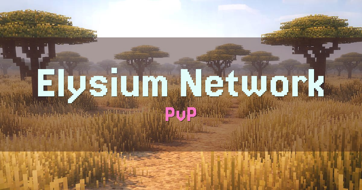 Banner for Elysium Network PvP (play.elysiumnet.xyz)