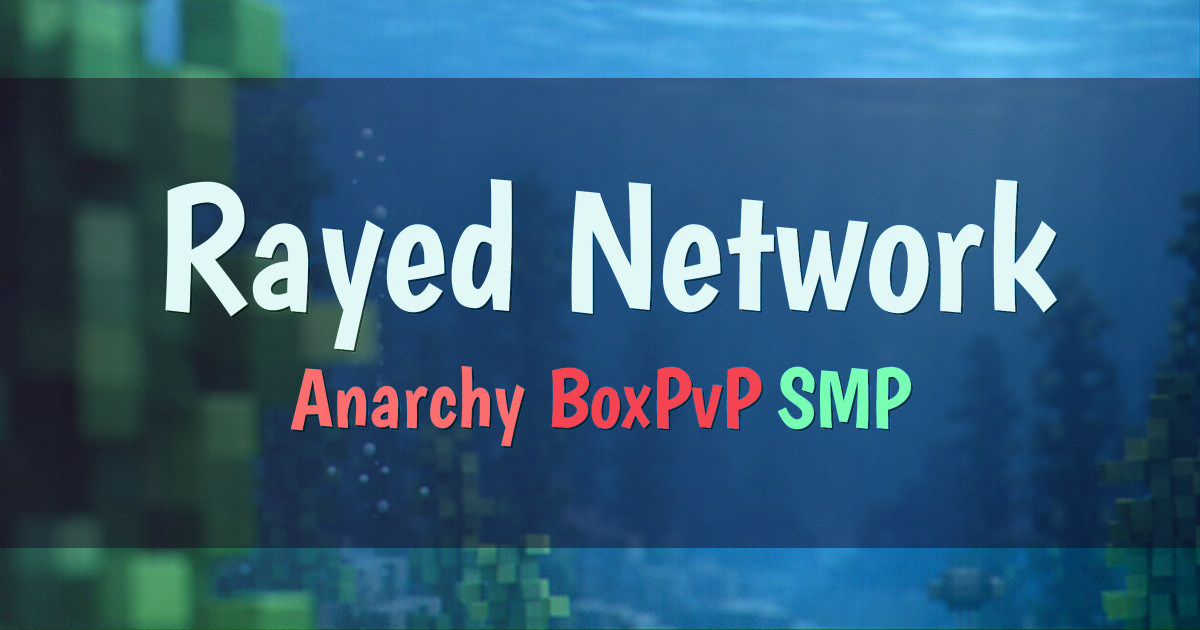 Banner for Rayed Network Anarchy BoxPvP and SMP (mc.rayed.ro)