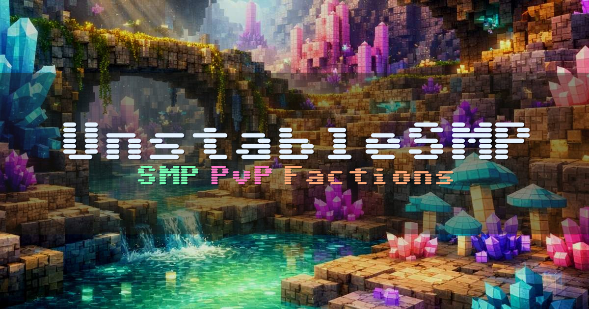 Banner for UnstableSMP Public Java and Bedrock SMP (unstable.net)