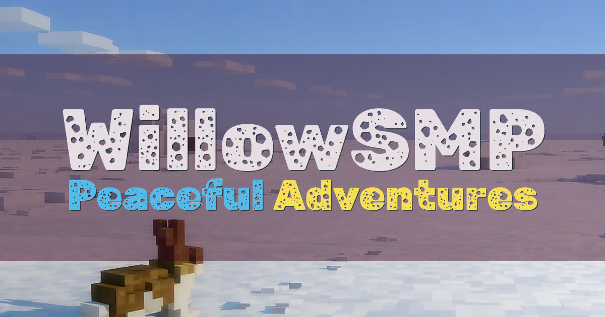 WillowSMP Survival Minecraft server
