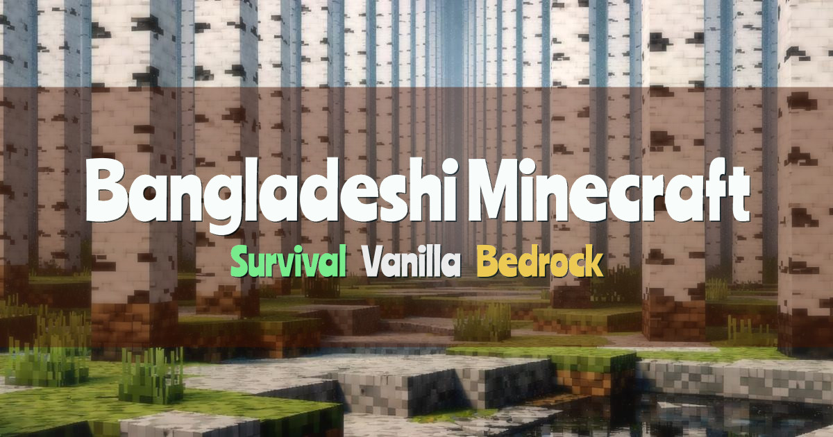 Banner for Bangladeshi Minecraft Society Survival (play.minecraftbangladesh.com)