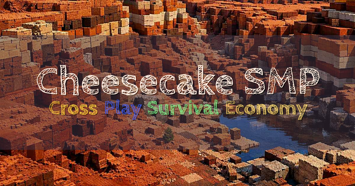 Banner for Cheesecake SMP Cross Play Survival