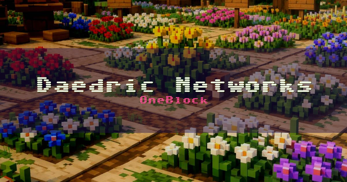 Banner for Daedric Networks OneBlock