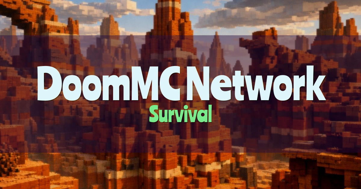 Banner for DoomMC Network Survival (play.doommc.net)