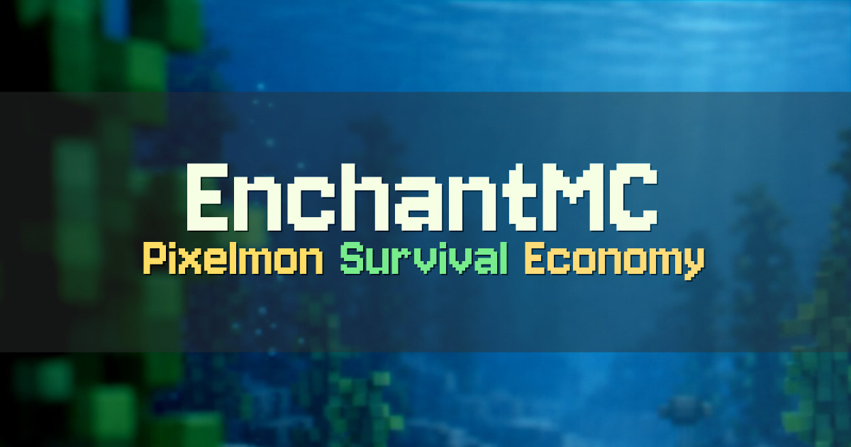 Banner for EnchantMC Pixelmon Survival