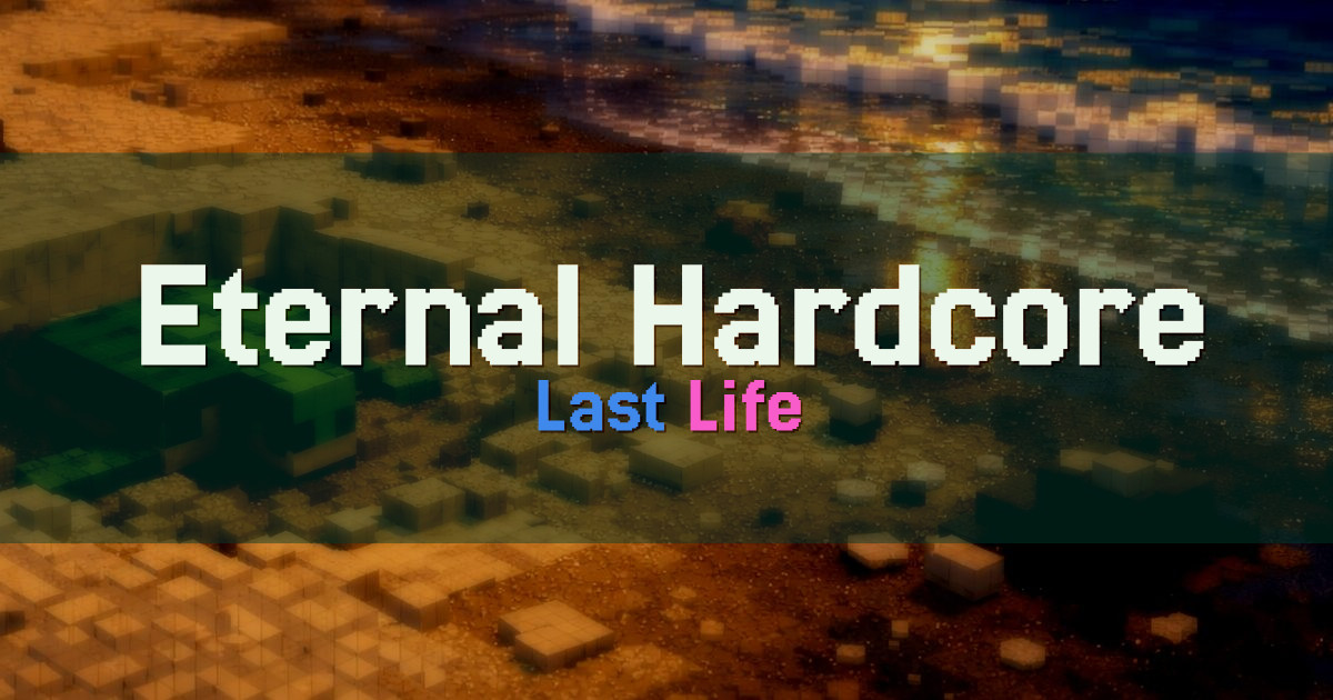 Eternal Hardcore Survival Minecraft server